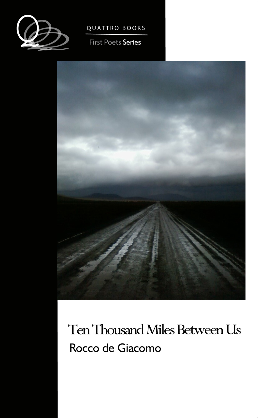 Ten Thousand Miles Between Us (cover) by Rocco de Giacomo (Quattro Books)